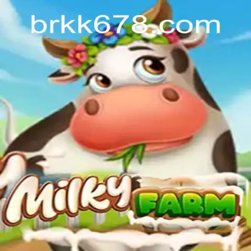 MilkyFarm: An Exciting New Adventure in Online Gaming